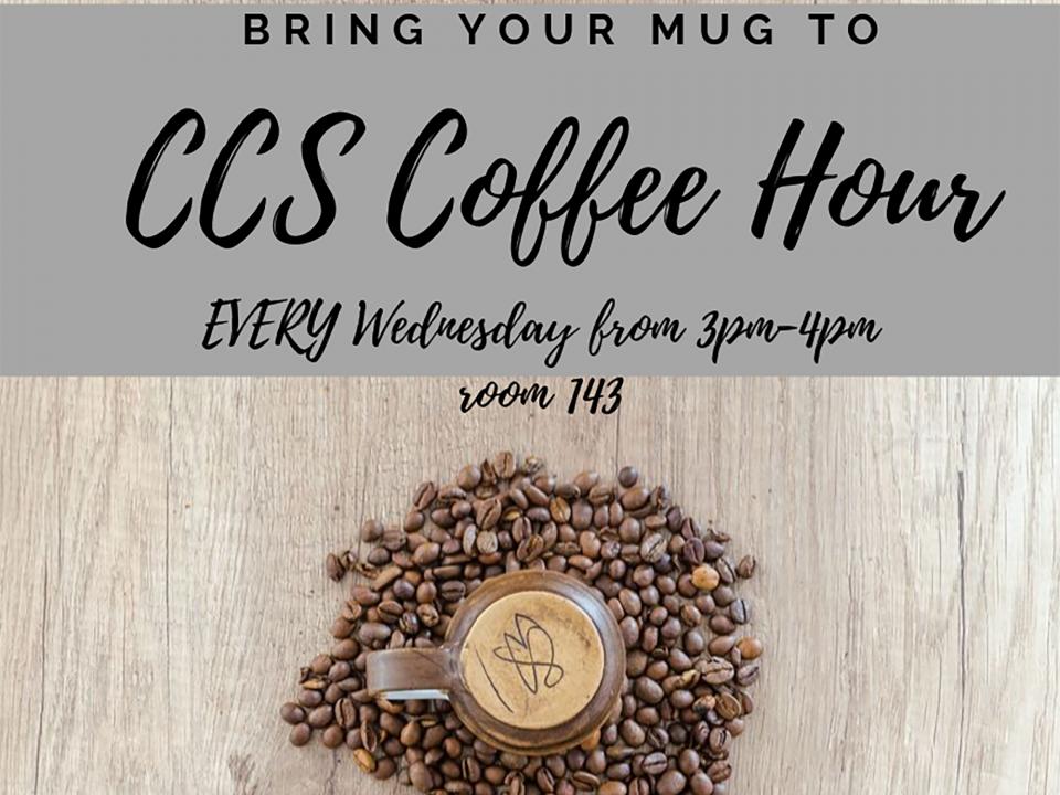 CCS Coffee Hour