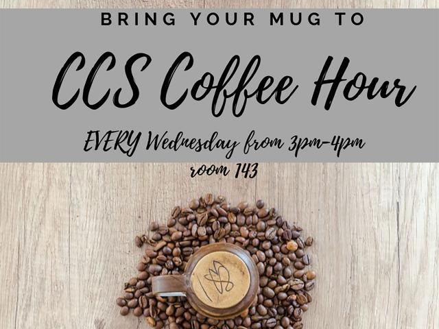 CCS Coffee Hour